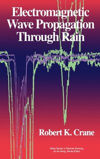 bokomslag Electromagnetic Wave Propagation Through Rain