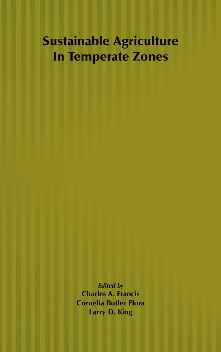 Sustainable Agriculture in Temperate Zones