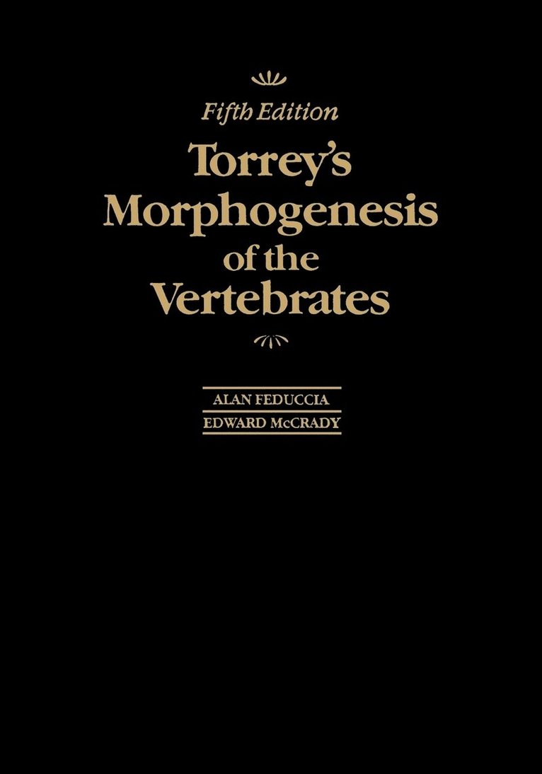 Torrey's Morphogenesis of the Vertebrates 1