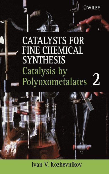 Kozhevniko, Ivan Kozhevnikov - Catalysis by Polyoxometalates, Volume 2, Inbunden