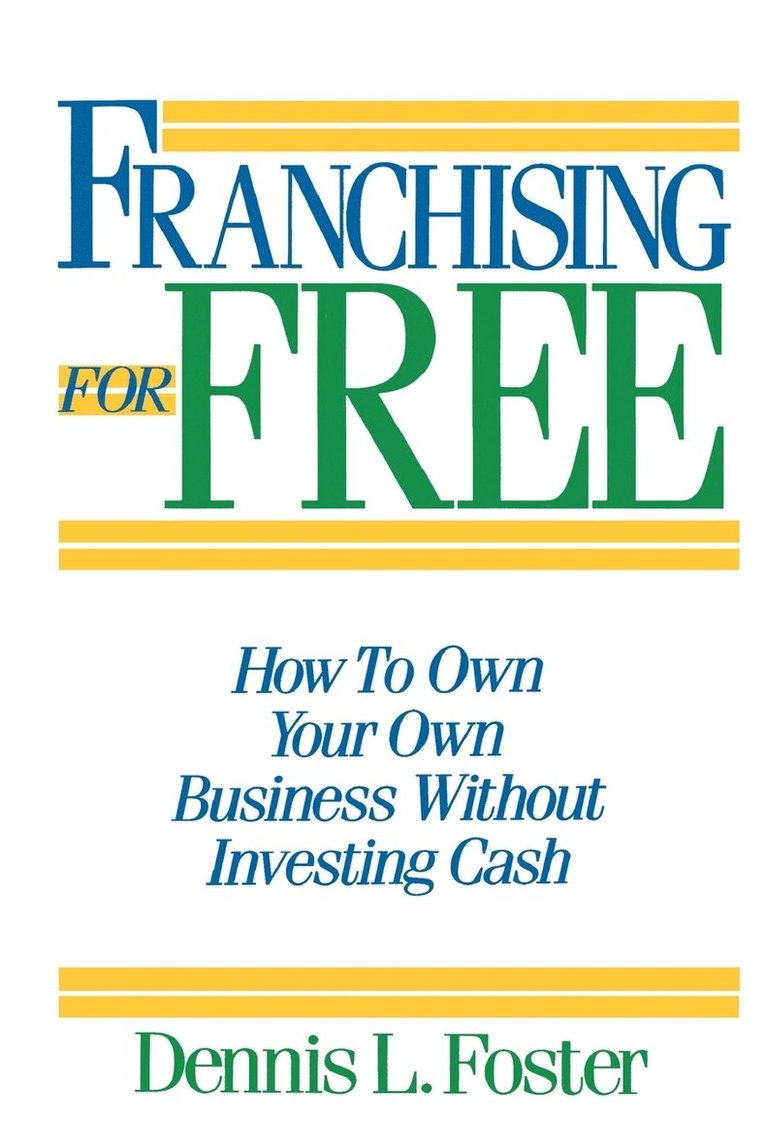 Franchising for Free 1