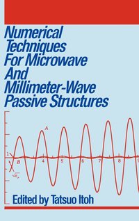 bokomslag Numerical Techniques for Microwave and Millimeter-Wave Passive Structures
