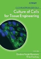 bokomslag Culture of Cells for Tissue Engineering