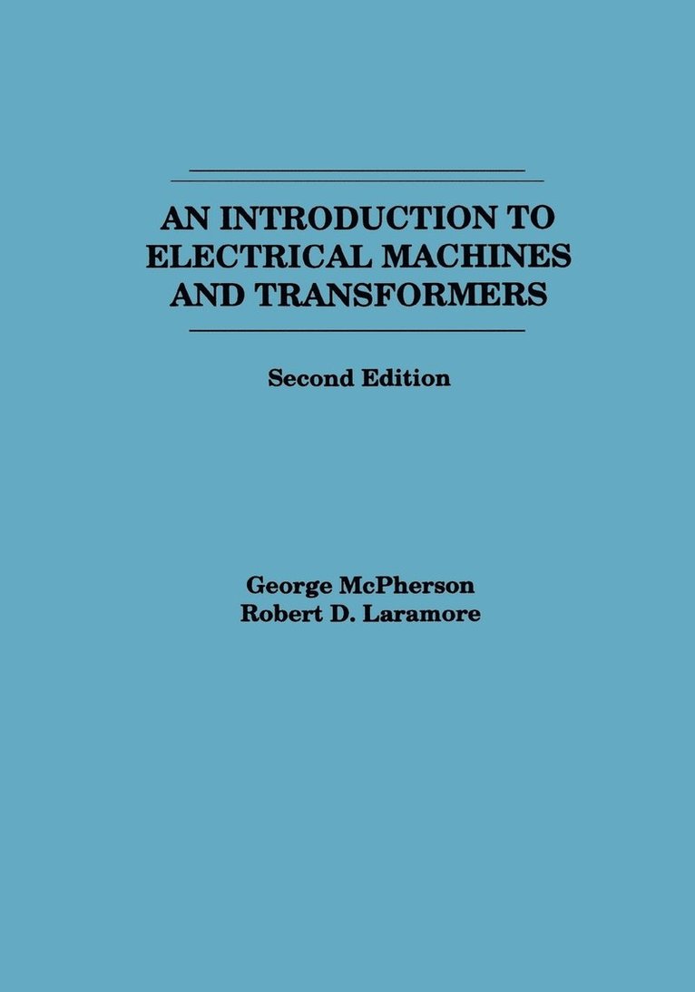 An Introduction to Electrical Machines and Transformers 1