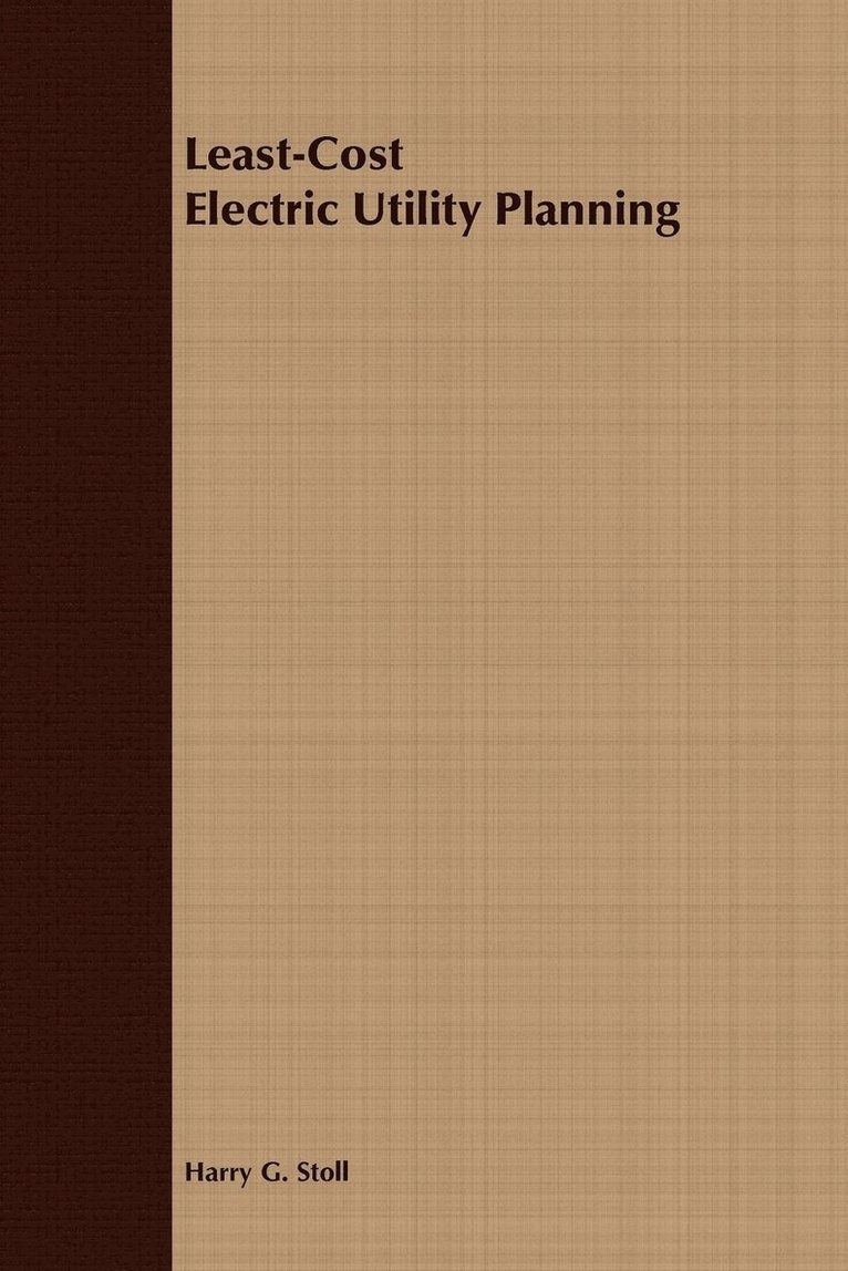 Least-Cost Electric Utility Planning 1