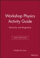 Priscilla W. Laws, Priscilla W. (Dickinson College) Laws, Priscilla W Laws - Physics Suite: Workshop Physics Activity Guide, Module 4, Häftad