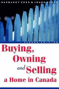 bokomslag Buying, Owning and Selling a Home in Canada