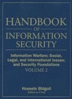 bokomslag Handbook of Information Security, Information Warfare, Social, Legal, and International Issues and Security Foundations