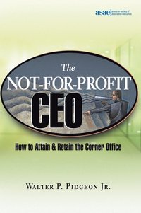 bokomslag The Not-for-Profit CEO