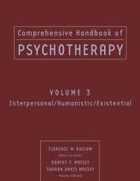 bokomslag Comprehensive Handbook of Psychotherapy, Interpersonal/Humanistic/Existential