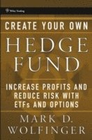 bokomslag Create Your Own Hedge Fund