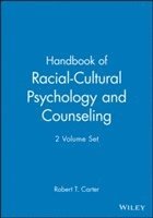 Handbook of Racial-Cultural Psychology and Counseling, 2 Volume Set