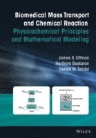 bokomslag Biomedical Mass Transport and Chemical Reaction