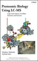 Nobuhiro Takahashi, Toshiaki Isobe - Proteomic Biology Using LC/MS, Inbunden