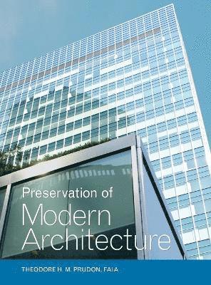 Preservation of Modern Architecture 1