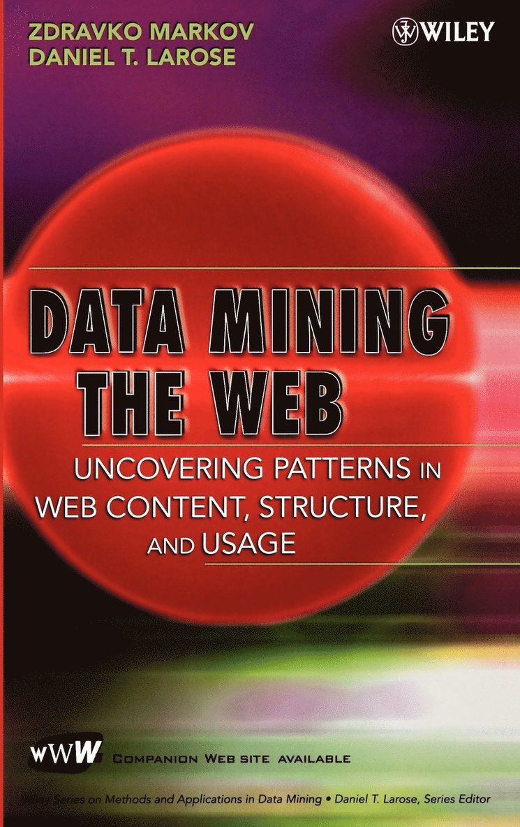 Data Mining the Web 1