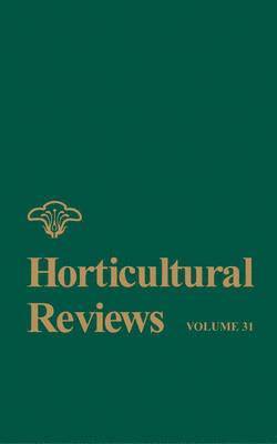 Horticultural Reviews, Volume 31 1