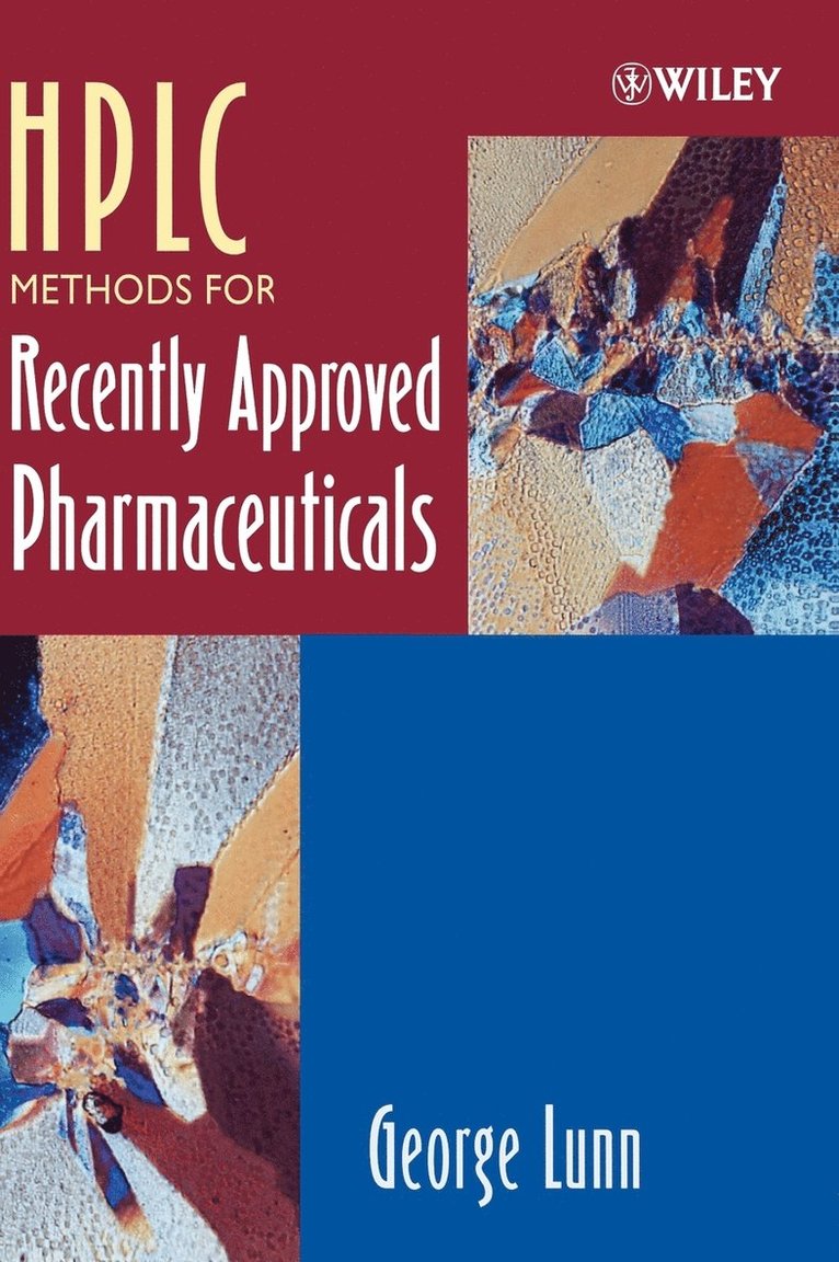 HPLC Methods for Recently Approved Pharmaceuticals