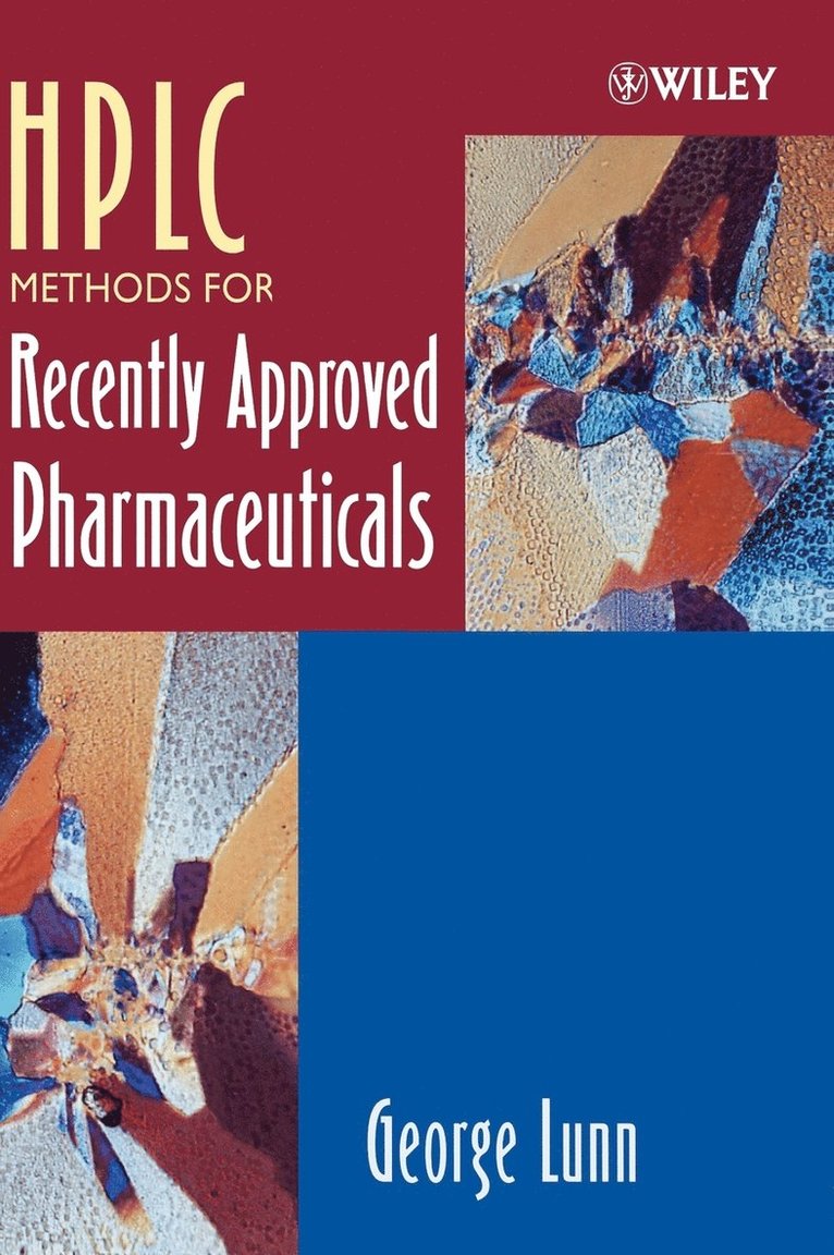 HPLC Methods for Recently Approved Pharmaceuticals 1