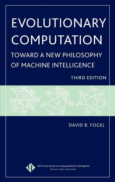 David B. Fogel - Evolutionary Computation, Inbunden