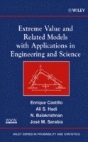 Enrique Castillo, Ali S. Hadi, Narayanaswamy Balakrishnan, Jose M. Sarabia - Extreme Value and Related Models with Applications in Engineering and Science, Inbunden