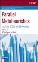 Enrique Alba - Parallel Metaheuristics, Inbunden