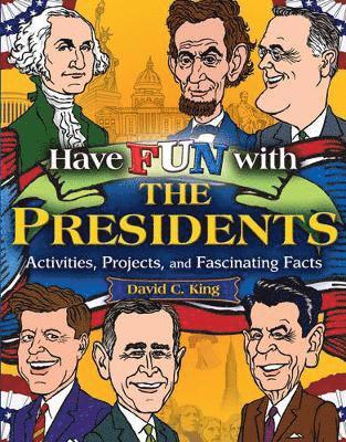 bokomslag Have Fun with the Presidents