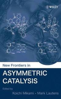 bokomslag New Frontiers in Asymmetric Catalysis