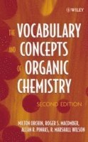 bokomslag The Vocabulary and Concepts of Organic Chemistry