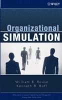 William B. Rouse, Kenneth R. Boff, Rouse, Boff, William B Rouse, Kenneth R Boff - Organizational Simulation, Inbunden