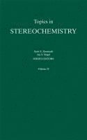 bokomslag Topics in Stereochemistry, Volume 25