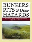 bokomslag Bunkers, Pits & Other Hazards