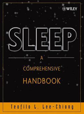 Teofilo L. Lee-Chiong - Sleep, Inbunden