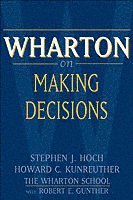 Wharton on Making Decisions 1