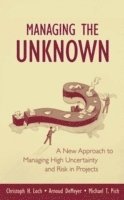 Christoph H. Loch, Arnoud DeMeyer, Michael Pich, Arnoud Demeyer, Christoph H Loch - Managing the Unknown, Inbunden