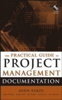 bokomslag The Practical Guide to Project Management Documentation