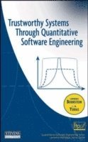 bokomslag Trustworthy Systems Through Quantitative Software Engineering