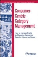 bokomslag Consumer-Centric Category Management