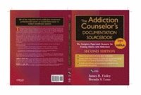 bokomslag The Addiction Counselor's Documentation Sourcebook