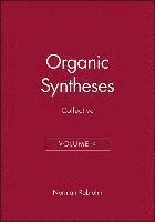 bokomslag Organic Syntheses, Collective Volume 4