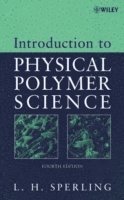 bokomslag Introduction to Physical Polymer Science