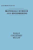 Kenneth M. Ralls, Thomas H. Courtney, John Wulff - Introduction to Materials Science and Engineering, Inbunden