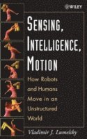 bokomslag Sensing, Intelligence, Motion