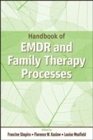 bokomslag Handbook of EMDR and Family Therapy Processes
