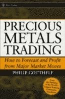 Precious Metals Trading 1