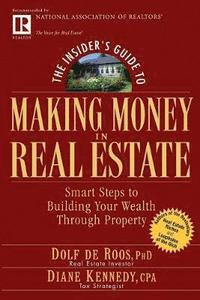 bokomslag The Insider's Guide to Making Money in Real Estate