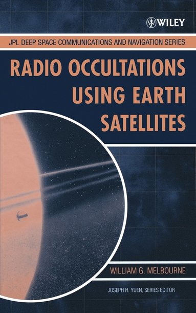 William G. Melbourne - Radio Occultations Using Earth Satellites, Inbunden