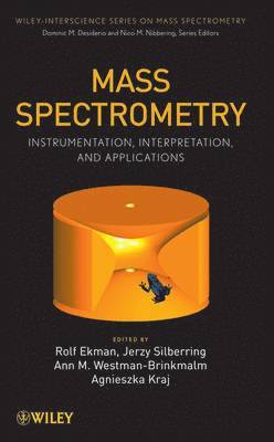 Agnieszka Kraj, Dominic M. Desiderio, Nico M. Nibbering, Rolf Ekman, Jerzy Silberring, Ann M. Westman-Brinkmalm - Mass Spectrometry, Inbunden