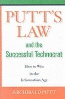 bokomslag Putt's Law & the Successful Technocrat