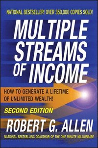 bokomslag Multiple Streams of Income: How to Generate a Lifetime of Unlimited Wealth